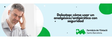 Dolostop: cómo usar un analgésico/antipirético con seguridad
