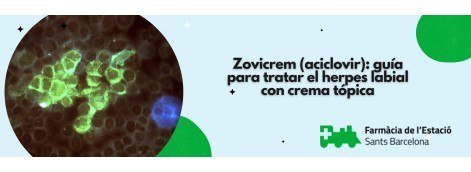 Zovicrem (aciclovir): guía para tratar el herpes labial con crema tópica